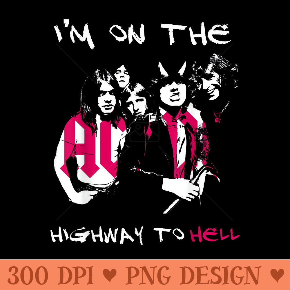 ACDC Rock Music Band I'm On The Highway To Hell - Sublimation backgrounds PNG - Eco Friendly And Sustainable Digital Products