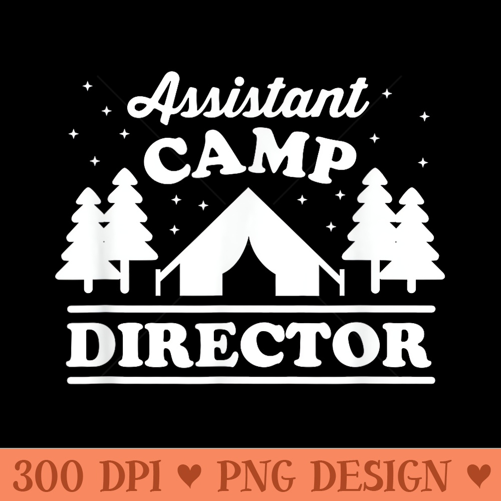 Assistant Camp Director Counselor Summer Fun White - PNG Download - Bold & Eye-catching