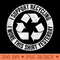 I SUPPORT RECYCLING I WORE THIS SHIRT YESTERDAY - PNG Design Files - Unleash Your Creativity
