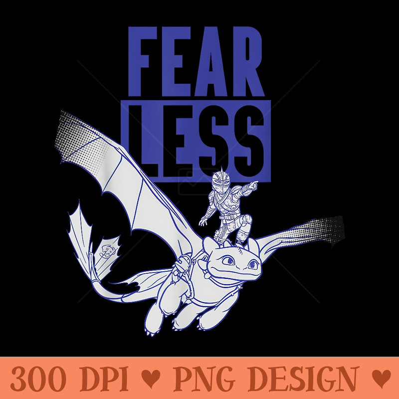 How to Train Your Dragon 3 Fear Less - PNG Download - High Resolution And Print Ready Designs