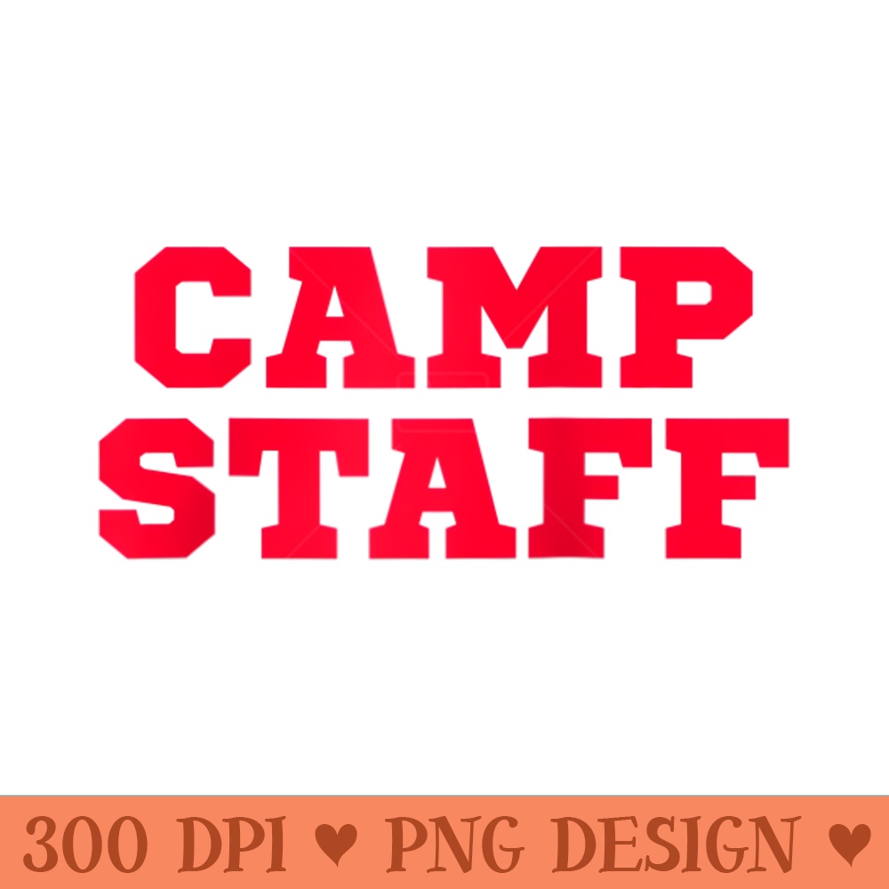 Camp Staff T- Raglan Baseball - Unique PNG Artwork - Spice Up Your Sublimation Projects