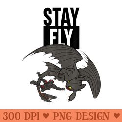 how to train your dragon 3 hidden world stay fly - digital png artwork