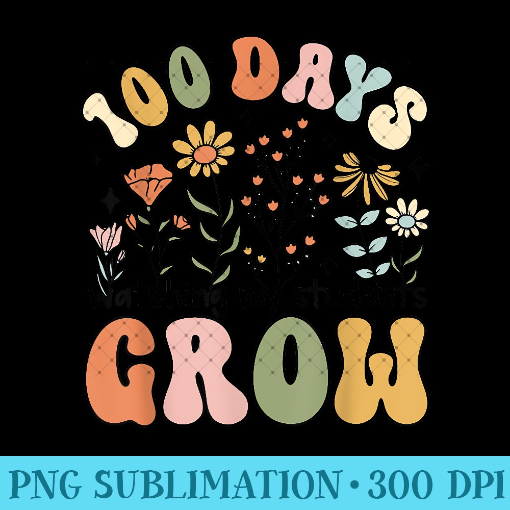 100 Days Growing Boho Flowers Teacher 100th Day of School 0008.jpg