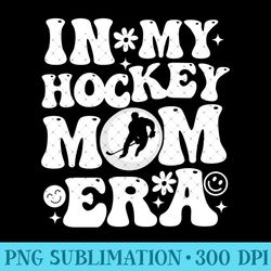 in my hockey mom era sweatshirt - modern png designs - bold & eye-catching