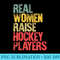 Proud Mom Real Women Raise Hockey Players 1147.jpg