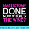 Funny Mastectomy Survivor Where's The Wine 0383.jpg