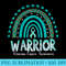 Warrior Survivor Support Teal Ribbon Ovarian Cancer Awarenes 1248.jpg