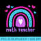 Womens Math Teacher Teacher Boho Cute Rainbow 1315.jpg