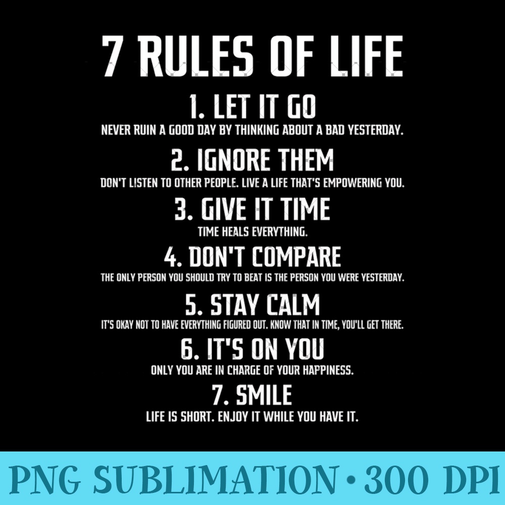7 Rules Of Life Funny Tshirt Sweatshirt 0008.jpg