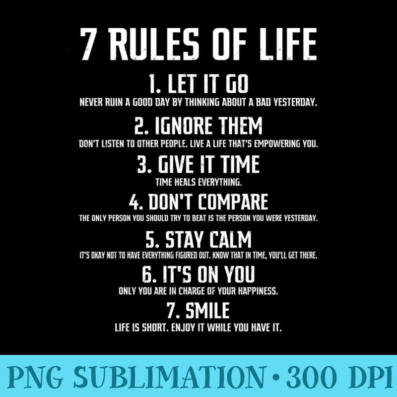7 Rules Of Life Funny Tshirt Sweatshirt 0008.jpg