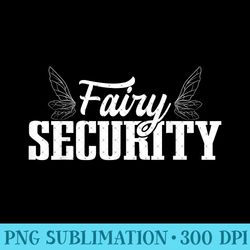funny parents easy fairy security halloween mom dad - png design files - premium quality png artwork