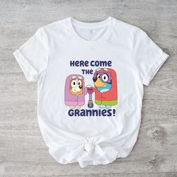 here come the grannies sweat shirt, movies characters sweat shirt, trendy dog and friends sweat shirt