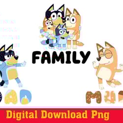 bluey dog family png bundle, bluey dog, birthday, bluey clipart, bluey digital, bluey dog birthday, bluey dad, bluey mum