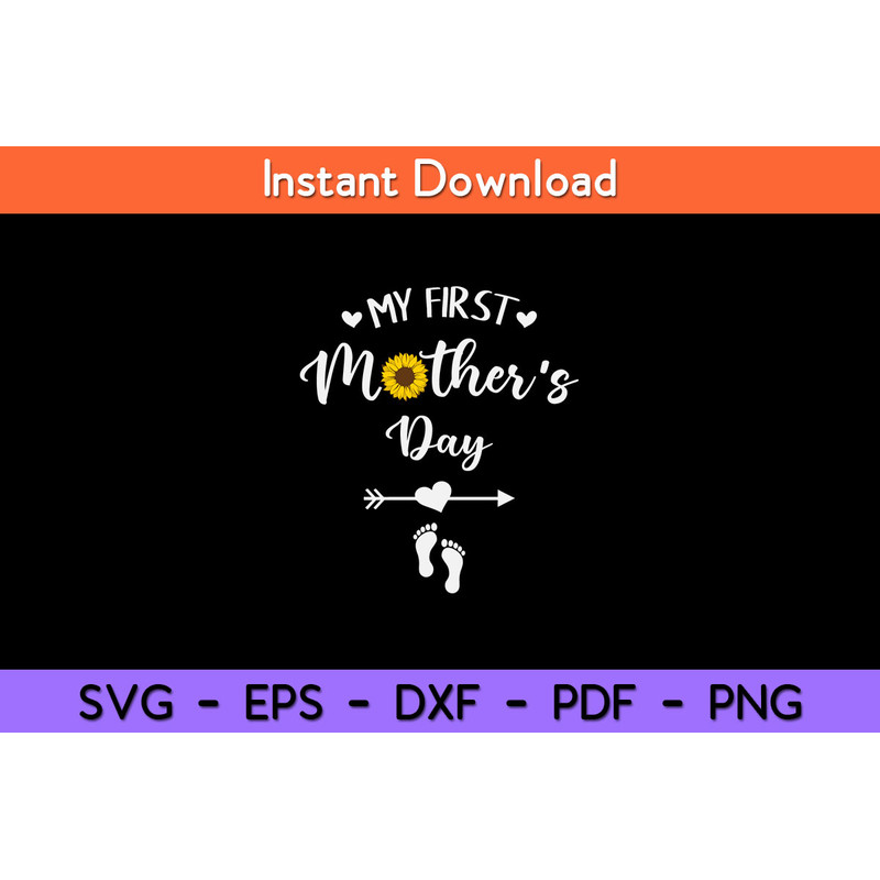 My-First-Mother’s-Day--Svg.jpg
