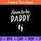 Soon-To-Be-Daddy-Svg.jpg