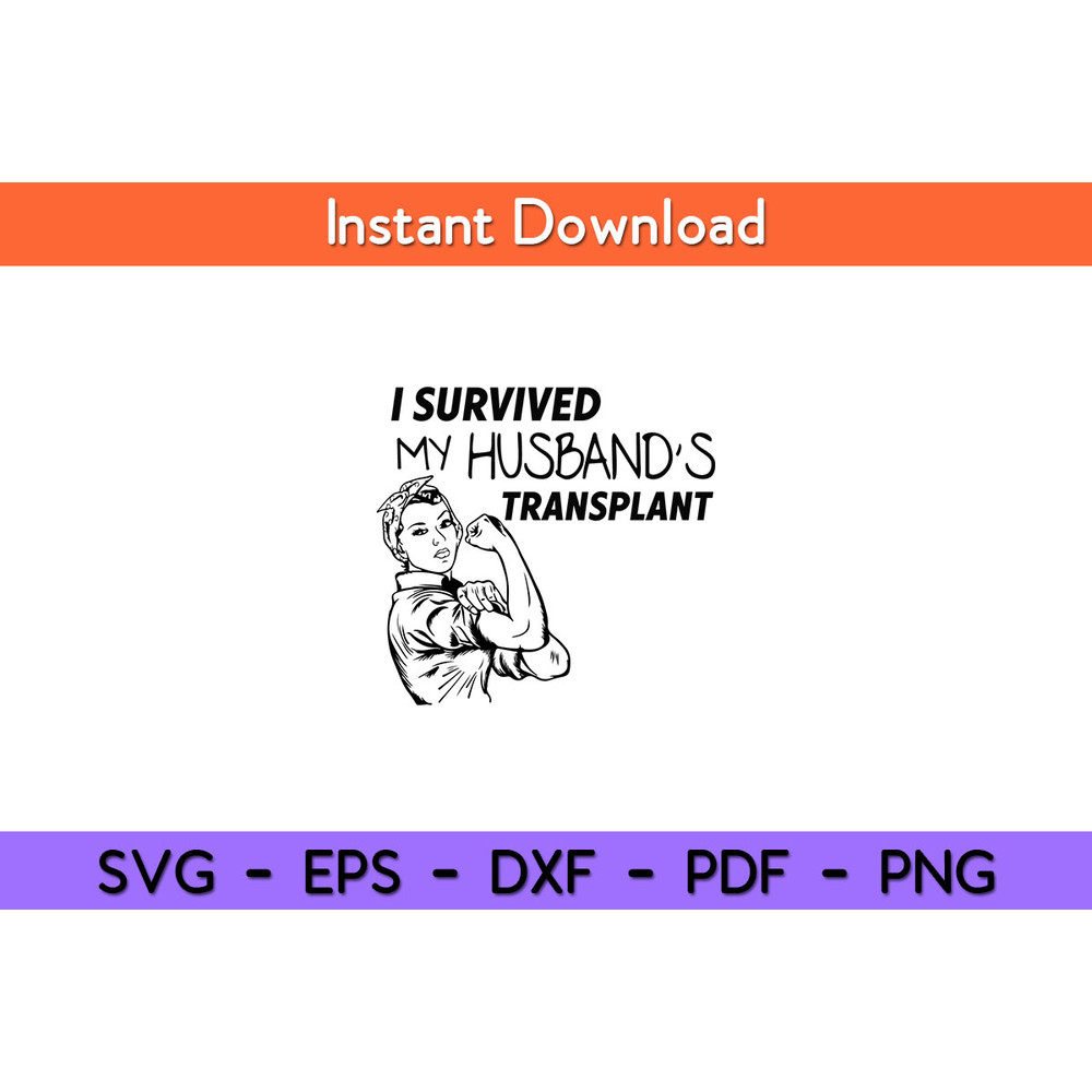 I-Survived-My-Husband’s-Transplant-Svg.jpg