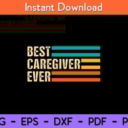 best caregiver a ever svg design