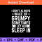 I-Don’t-Always-Make-Up-Grumpy-SometimesI-Let-Her-Sleep-In-Svg.jpg