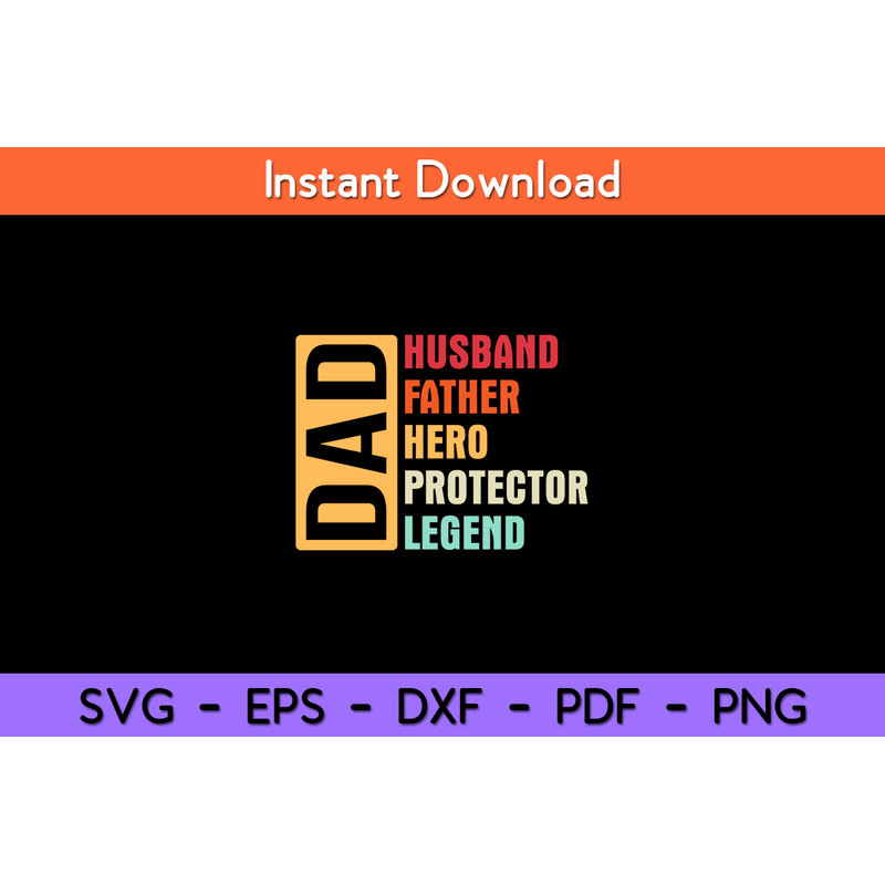 Husband-Father-Hero-Protector-Legend-Svg.jpg