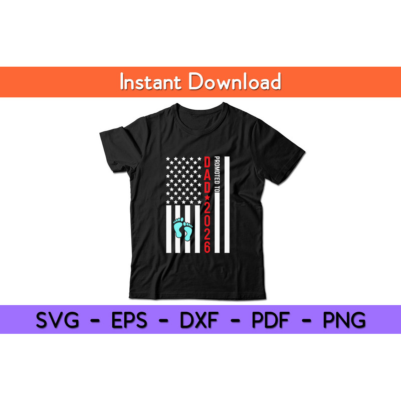 Promoted-To-Dad-2026-American-Flag-Tee.jpg