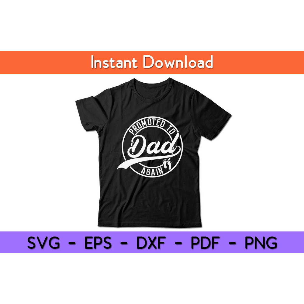 Promoted-To-Dad-Again-Tee.jpg