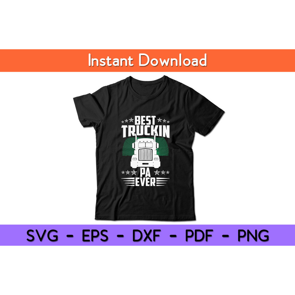Best-Truckin-Pa-Ever-Tee.jpg