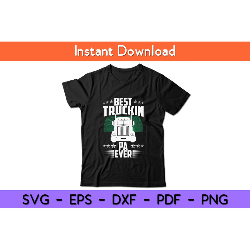 Best-Truckin-Pa-Ever-Tee.jpg
