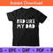 Rad-Like-My-Dad-Tee.jpg