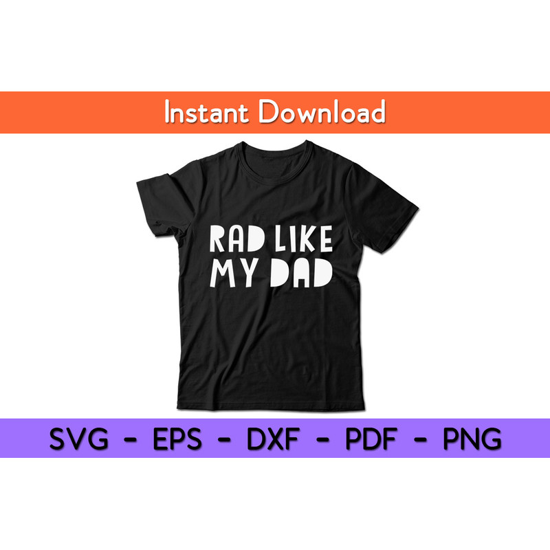 Rad-Like-My-Dad-Tee.jpg