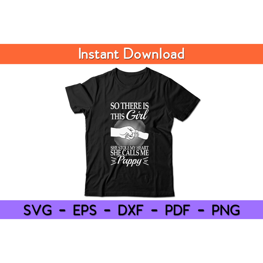So-There-Is-Girl-Stole-My-Heart-Calls-Me-Pappy-Tee.jpg