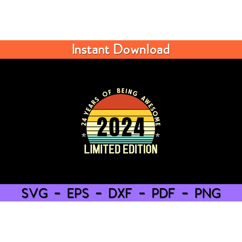 Limited-Edition-Awesome-2024-Years-Svg.jpg