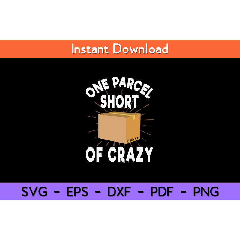 One-Parcel-Short-Of-Crazy-Svg.jpg