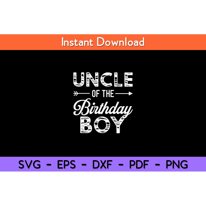 Uncle-Of-The-Birthday-Boy-Svg.jpg