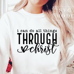 i can do all things through christ svg, but first jesus svg, religious svg, faith svg, jesus svg, love svg, be kind svg,