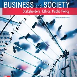 TestBank Business and Society Stakeholders Ethics Public Policy 15th Edition Lawrence
