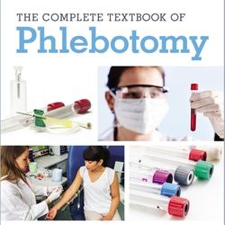 TestBank Complete Textbook of Phlebotomy 5th Edition Hoeltke