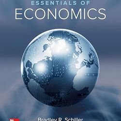 TestBank Essentials of Economics 10th Edition Schiller