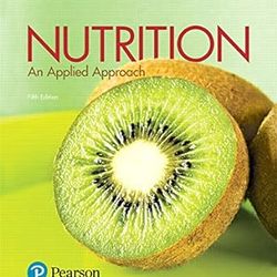 TestBank Nutrition An Applied Approach 5th Edition Thompson