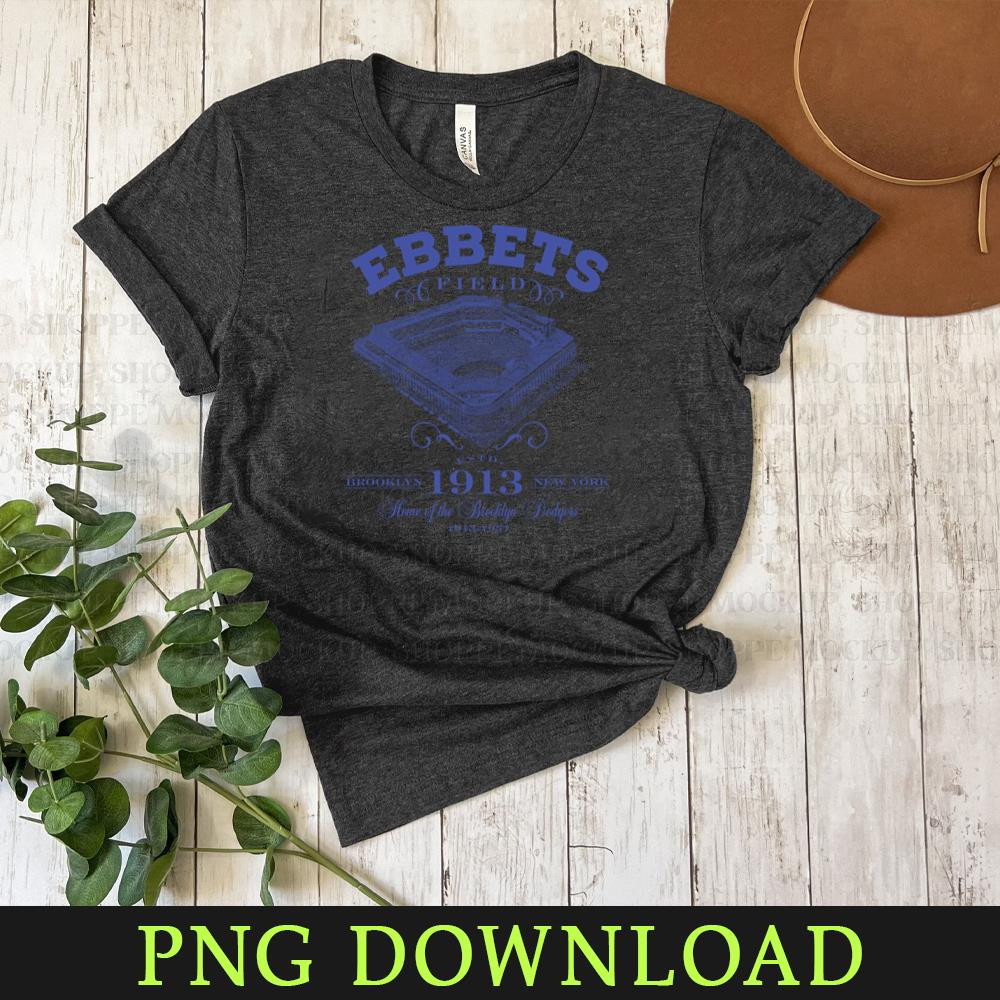 KL03042041327-Ebbets Field PNG Sublimation Digital Download.jpg