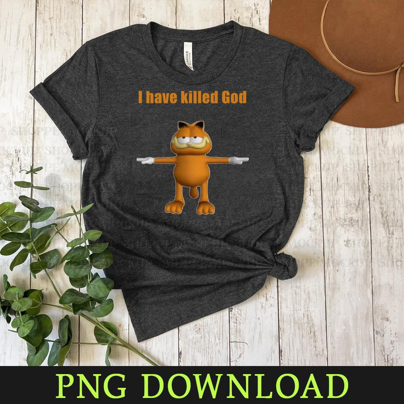 KL080424201-I have killed God Funny Cartoon Characters Cartoon PNG, PNG Sublimation Digital Download.jpg