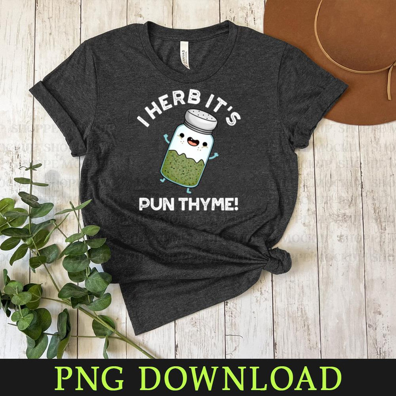 KL080424202-I Herb Its Pun Thyme Cute Food Pun Cartoon PNG, PNG Sublimation Digital Download.jpg