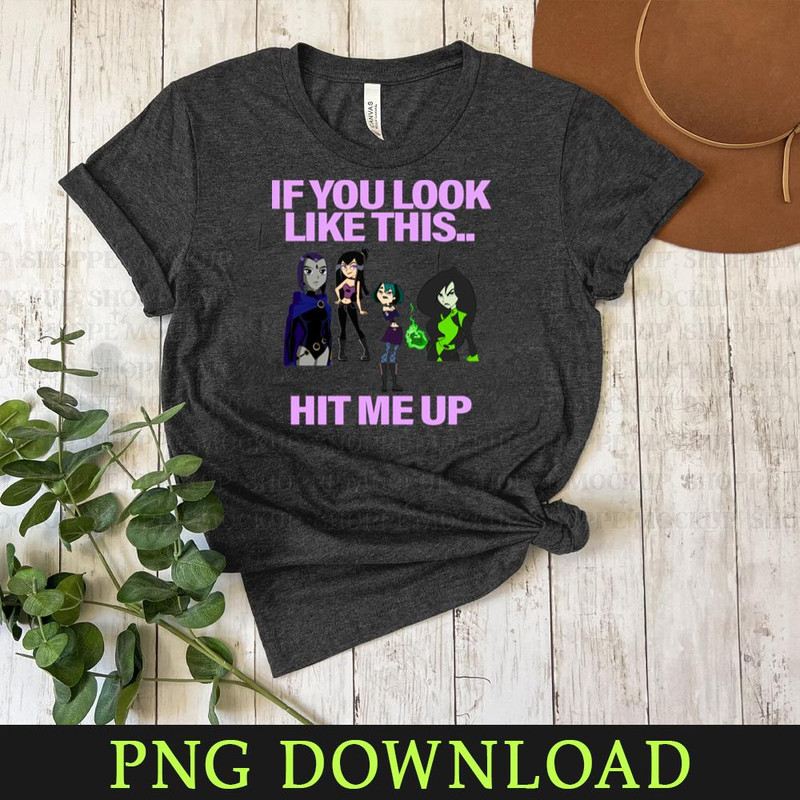 KL080424231-If You Look Like This Hit Me Up Cartoon Cartoon PNG, PNG Sublimation Digital Download.jpg
