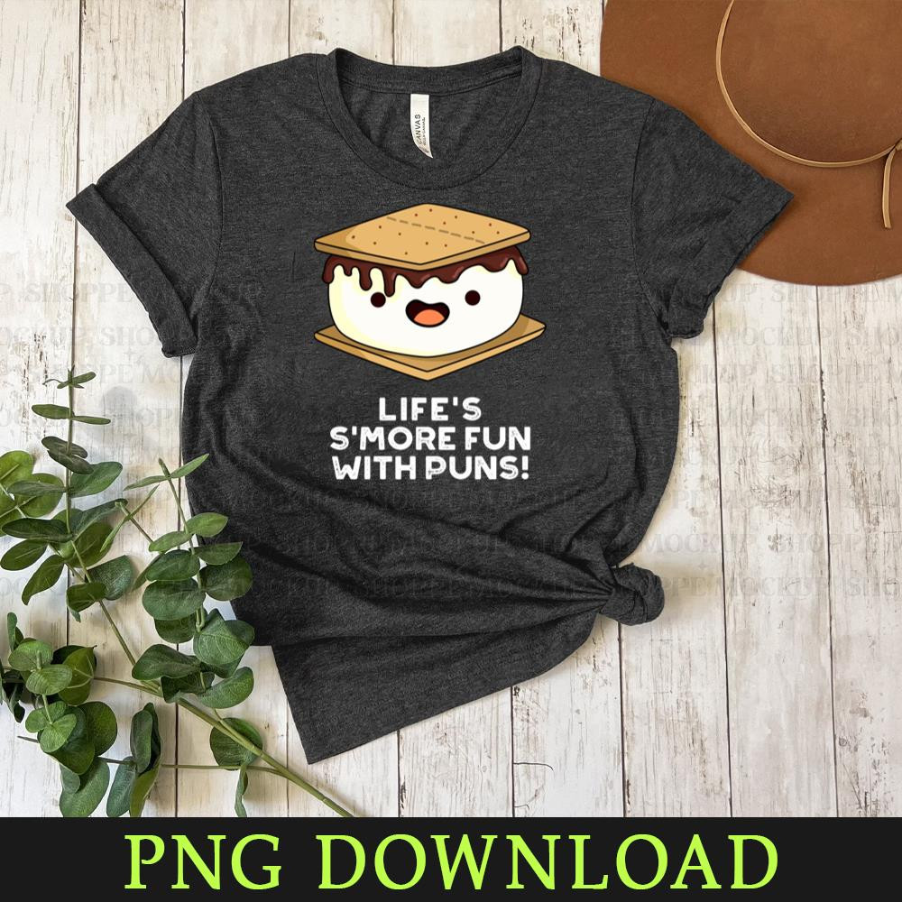 KL080424262-Life Smore Fun With Puns Cute Food Pun Cartoon PNG, PNG Sublimation Digital Download.jpg