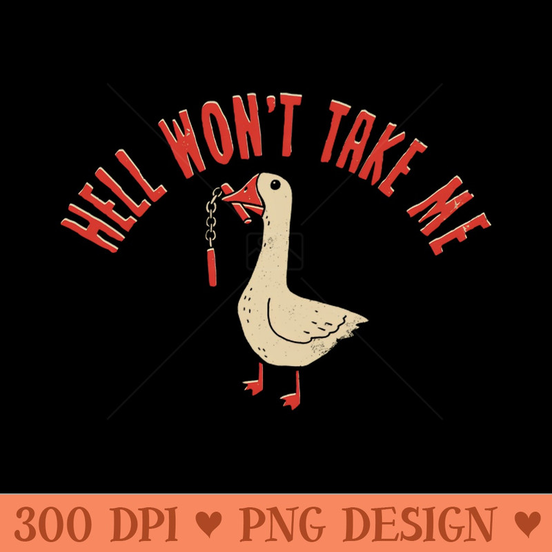 Hell Won't Take Me - PNG Download Collection - Popularity