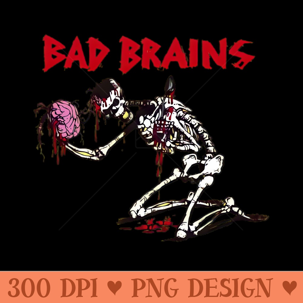Bad brains - Sublimation PNG - Unique