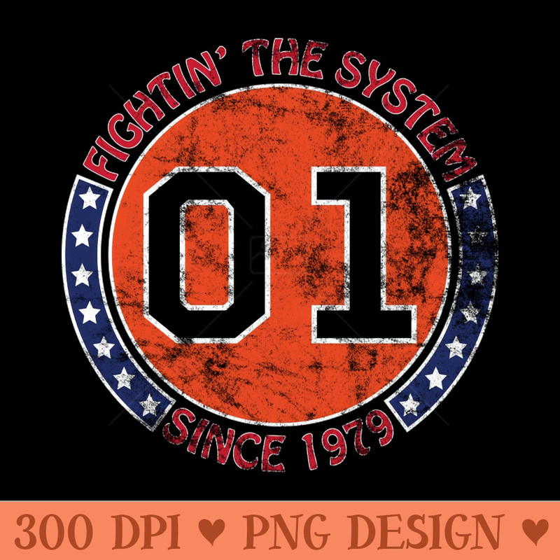 Dukes of Hazzard - Fightin' The System Since 1979 Vintage (01 General Lee) - PNG Download Pack - Popularity