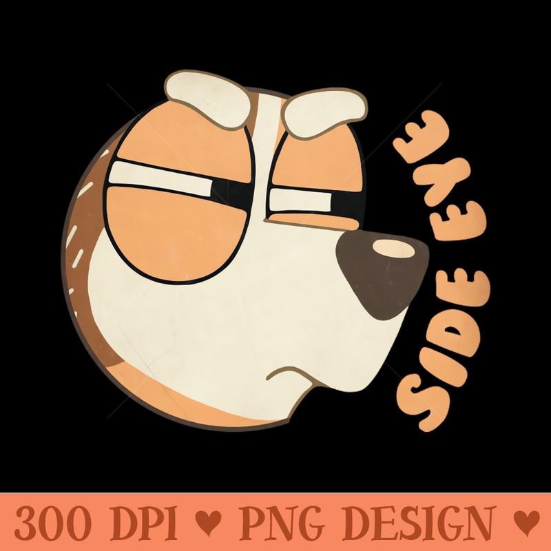 Mum Stare - Side Eye - vintage - PNG Artwork - Flexibility