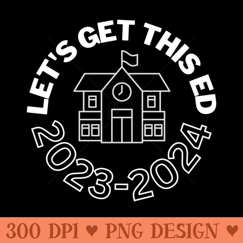 Let's get this Ed - PNG Designs - Popularity
