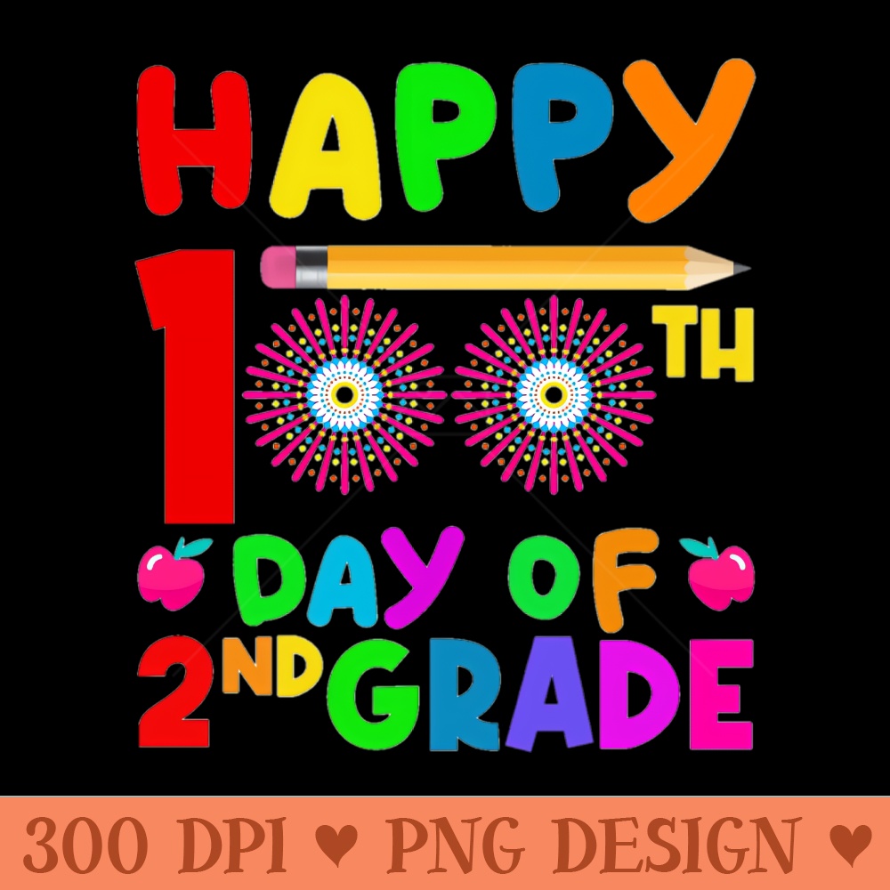 Happy 100th day of second grade - Digital PNG Download - High Quality 300 DPI