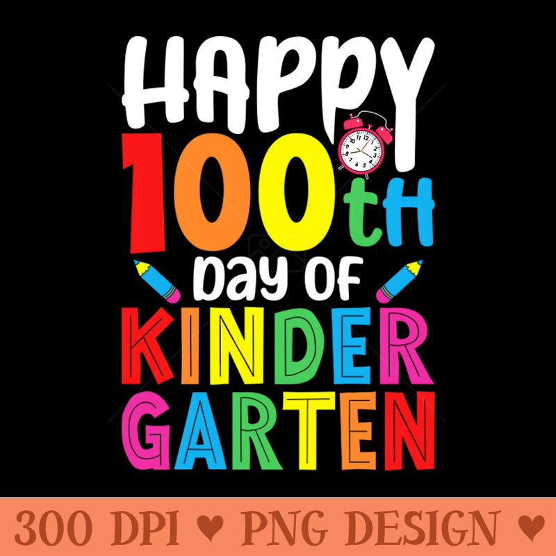 Horray 100th Day Of Kindergarten 100 Days Smarter Teacher - High Quality PNG - Convenience